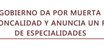 El Gobierno da por muerta la Troncalidad y anuncia un RD de especialidades