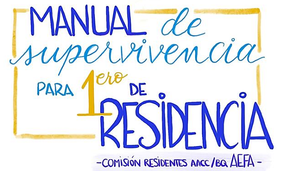 Igualmente carolino Padre MANUAL DE SUPERVIVENCIA PARA 1ero DE RESIDENCIA