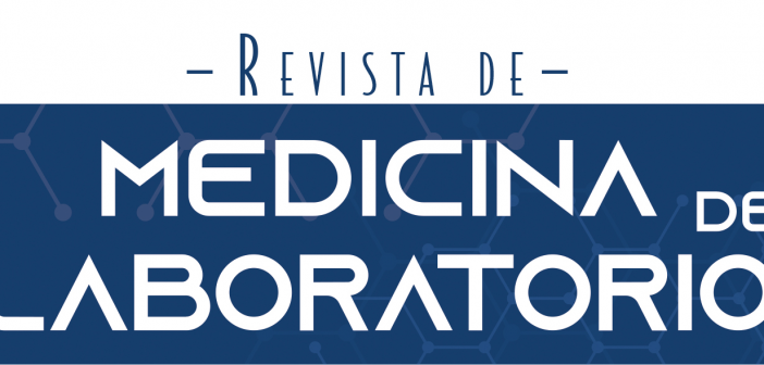 NUEVO NÚMERO DE LA REVISTA MEDICINA DEL LABORATORIO VOLUMEN 3, NÚM. 1, ENERO-ABRIL (2022)